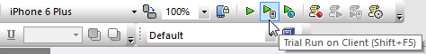 Trial Run on Client toolbar icon for early software testing in MobileTogether